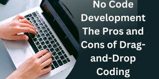 No Code Development The Pros and Cons of Drag-and-Drop Codi No Code Development The Pros and Cons of Drag-and-Drop Codi.