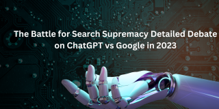 The Battle for Search Supremacy A Detailed Debate on ChatGPT vs. Google in 2023 The-Battle-for-Search-Supremacy-A-Detailed-Debate-on-ChatGPT-vs.-Google-in-2023